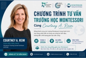 Chương trình Tư vấn Chuyên môn Trường học Montessori Workshop dành cho Phụ huynh