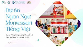 HÀNH TRÌNH ĐƯA HỌC CỤ NGÔN NGỮ MONTESSORI TIẾNG VIỆT VƯƠN TẦM QUỐC TẾ.