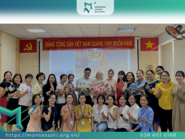Hình ảnh TỔNG KẾT MODULE 2 – KHÓA ĐÀO TẠO GIÁO VIÊN MONTESSORI CỦA GIẢNG VIÊN SHARLYN M. SMITH AMI ĐỘ TUỔI 0-3