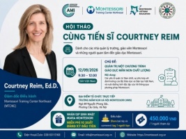 HỘI THẢO CÙNG TIẾN SĨ COURTNEY REIM, Ed.D. HÀ NỘI – 12 09 2026