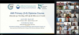 KHAI GIẢNG KHÓA GIÁO VIÊN MONTESSORI QUỐC TẾ AMI (3–6 )