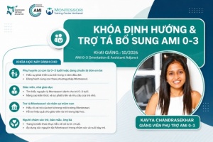TUYỂN SINH KHÓA ĐỊNH HƯỚNG TRỢ TÁ MONTESSORI AMI 0–3 TUỔI THÁNG 10 2026
